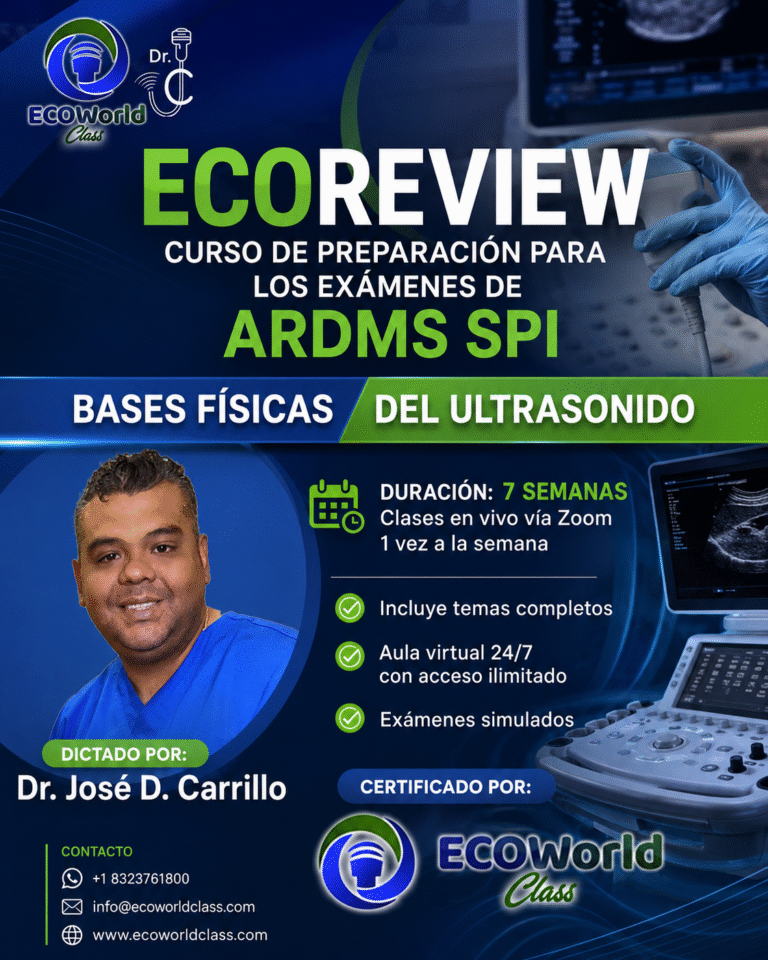ECOREVIEW – Curso de preparación para los examenes de ARDMS SPI